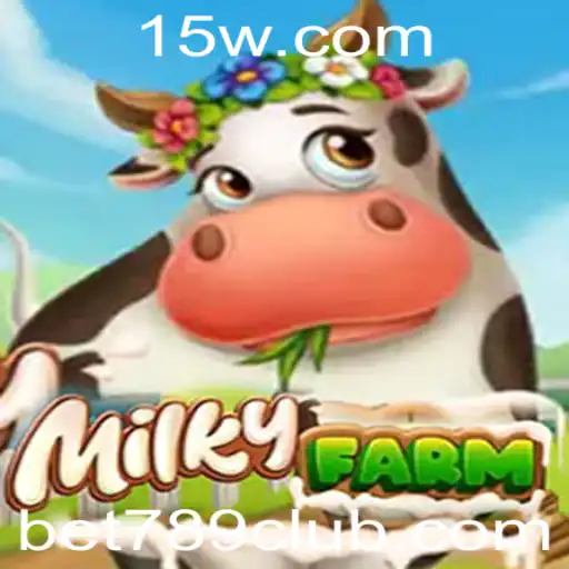 Descubra a Diversão do MilkyFarm: Um Guia Completo com Bet 789